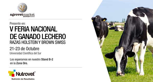 Agrovet Market los invita a participar de la V Feria Nacional de Ganado Lechero de Razas Holstein y Brown Swiss