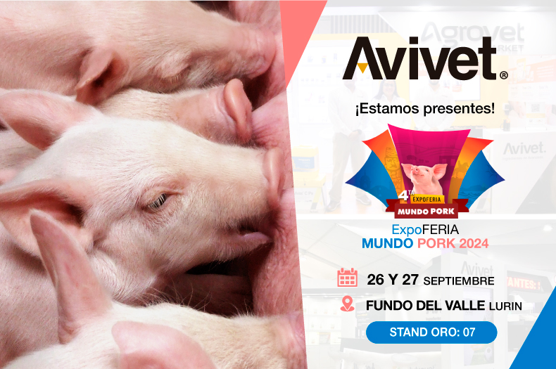 Avivet® estará presente en la cuarta edición de la Expoferia MUNDOPORK 2024 