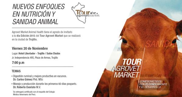 Tour Agrovet Market 2015 destino Trujillo